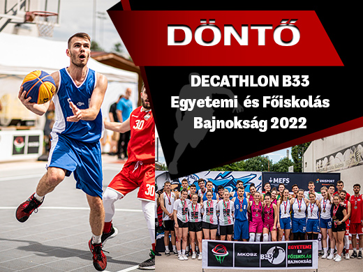 DECATHLON B33 Egyetemi Bajnokság 2022 döntő